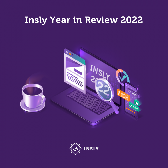 Insly Year in Review 2022