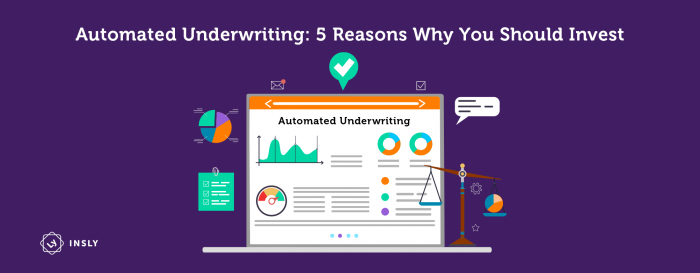 Automated Underwriting