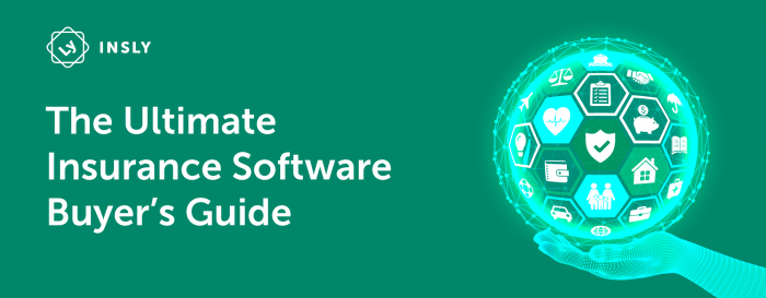 The ultimate Insurance software buyer's guide